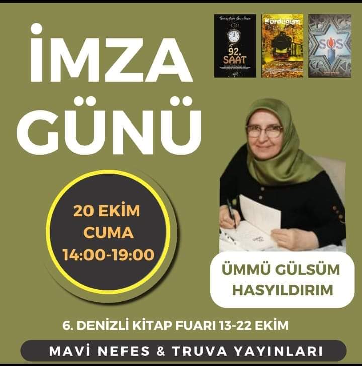 Yazarımız Ümmügülsüm Hasyıldırım'ın 6. Denizli Kitap Fuarı'nda İmza Günü / 20 Ekim 2023