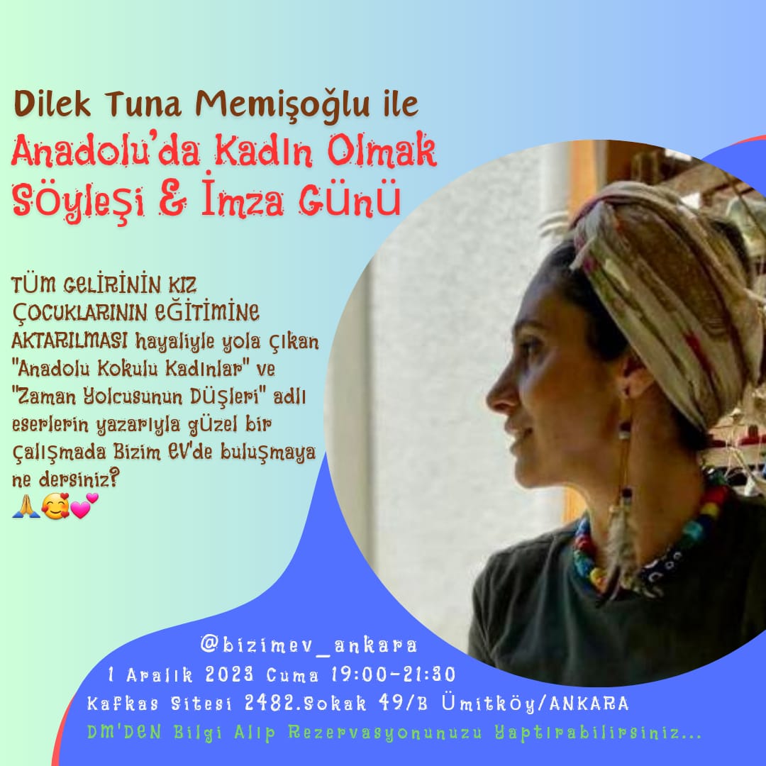 Yazarımız Dilek Tuna Memişoğlu'ndan Ankara'da Söyleşi ve İmza 