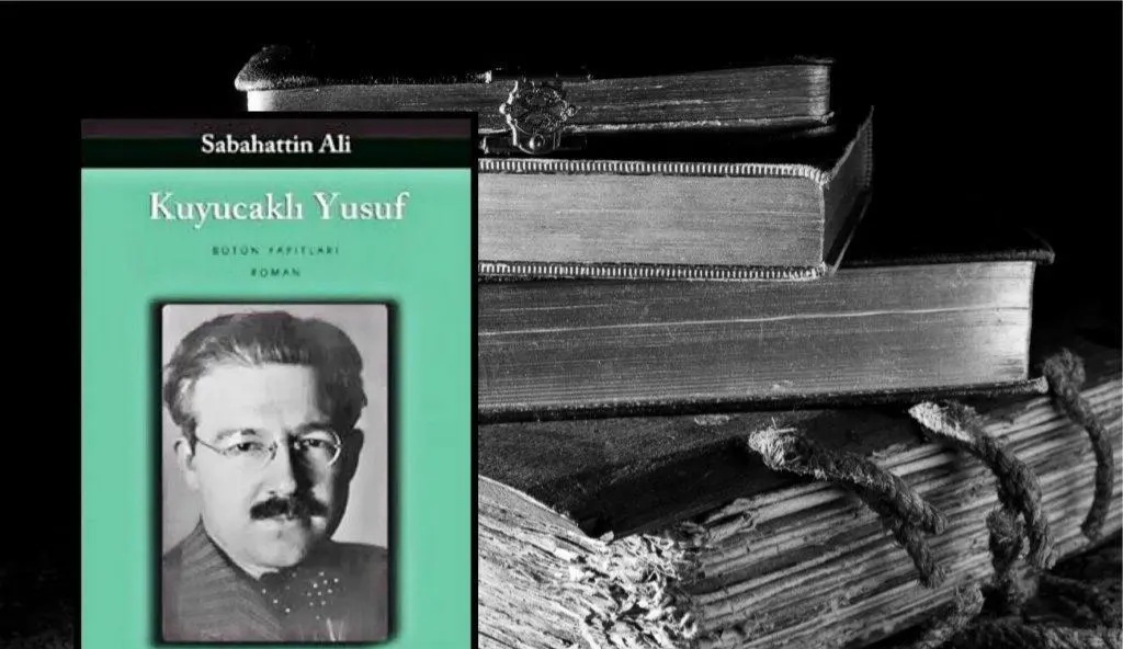 Bir Kitap: Kuyıcaklı Yusuf / Sabahattin Ali 
