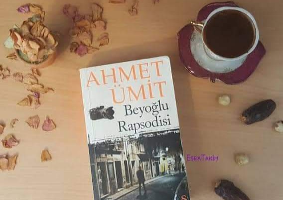 Bir Kitap: Beyoğlu Rapsodisi / Ahmet Ümit