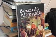 Bir Kitap: Bozkırda Altmışaltı / Mustafa Çiftçi