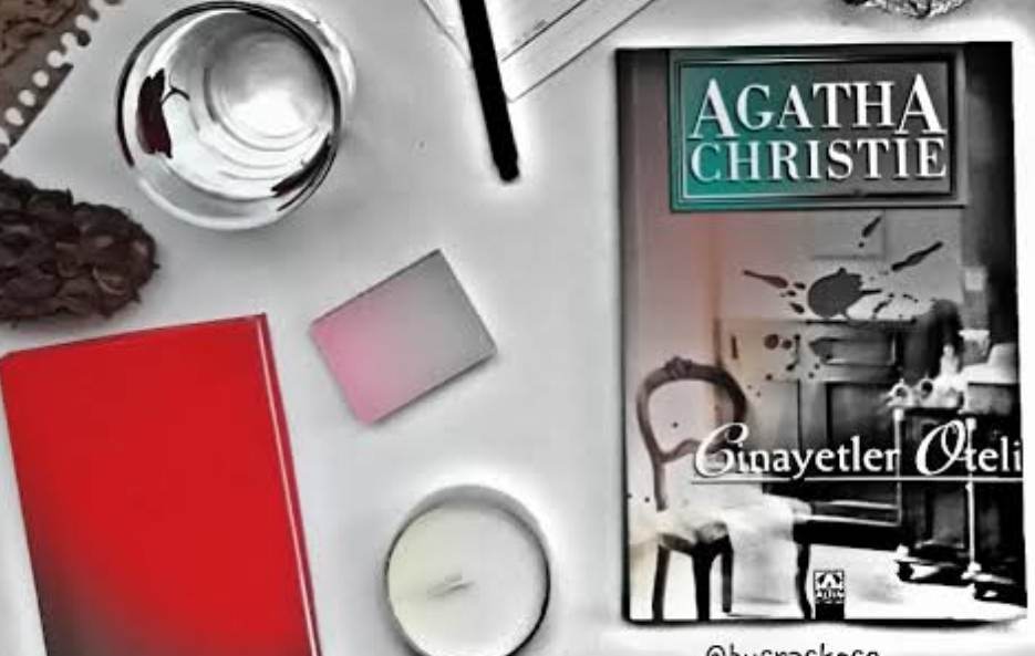 Bir Kitap: Cinayetler Oteli / Agatha Christie