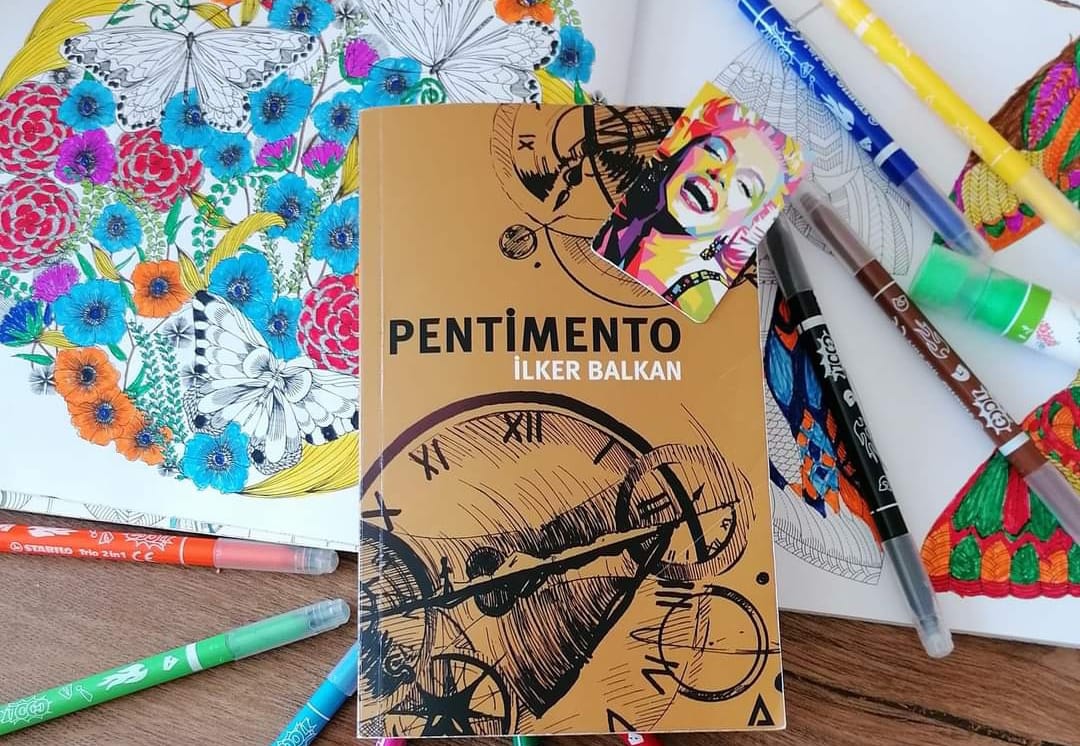 Bir Kitap: Pentimento / İlker Balkan