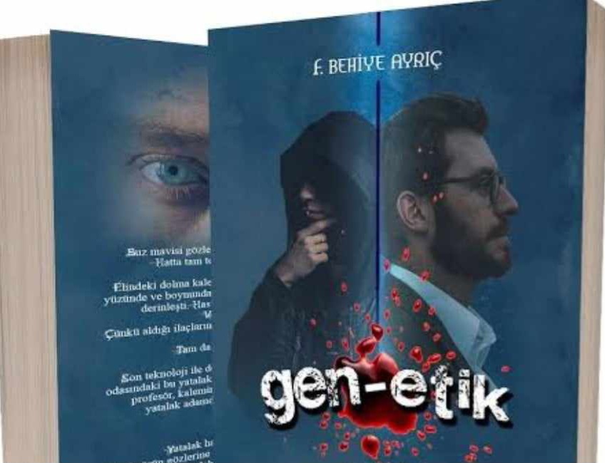 Bir Kitap: Gen-etik / Behiye Ayrıç