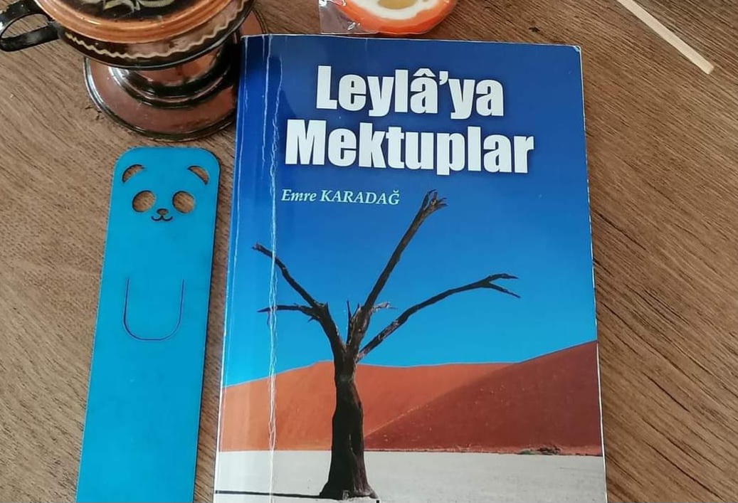 Bir Kitap: Leyla'ya Mektuplar / Emre Karadağ