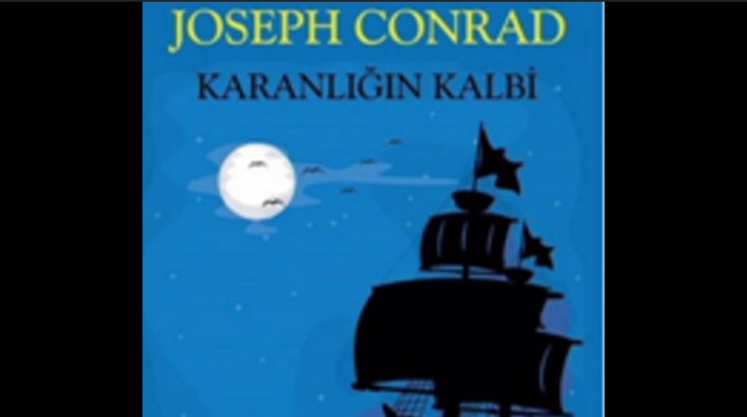 Bir Kitap: Karanlığın Kalbi / Joseph Conrad