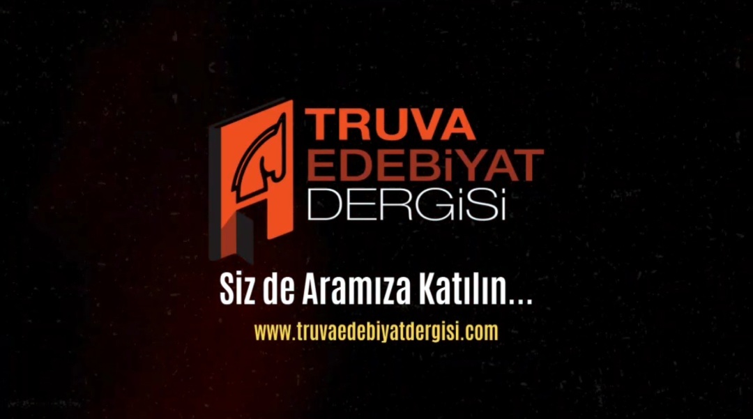 Truva Edebiyat Dergisi / Ayşen Özgür 