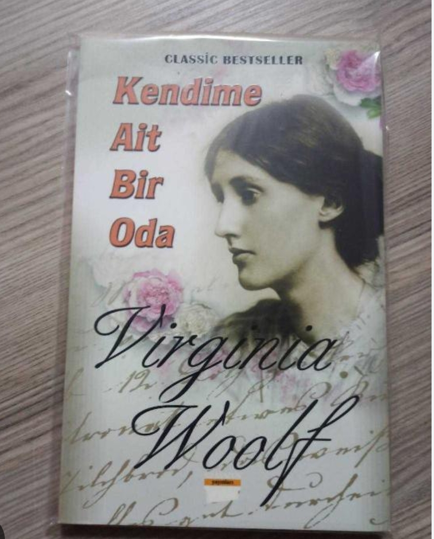 Bir Kitap: Kendine Ait Bir Oda–A Room of One’s Own / Virginia Woolf / Eylül Belen