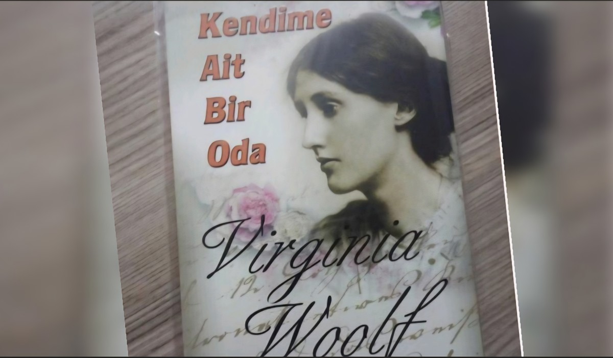 Bir Kitap: Kendine Ait Bir Oda–A Room of One’s Own / Virginia Woolf / Eylül Belen