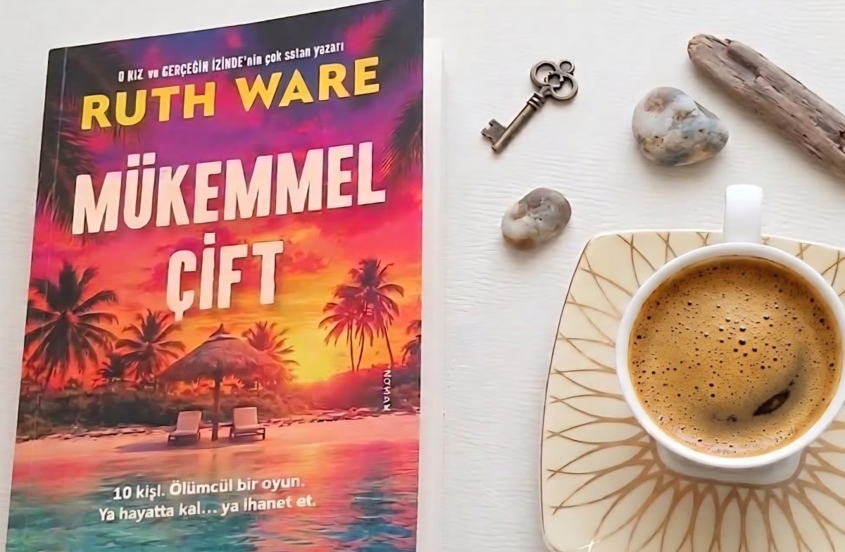 Bir Kitap: Mükemmel Çift - Ruth Ware / Alican Ger