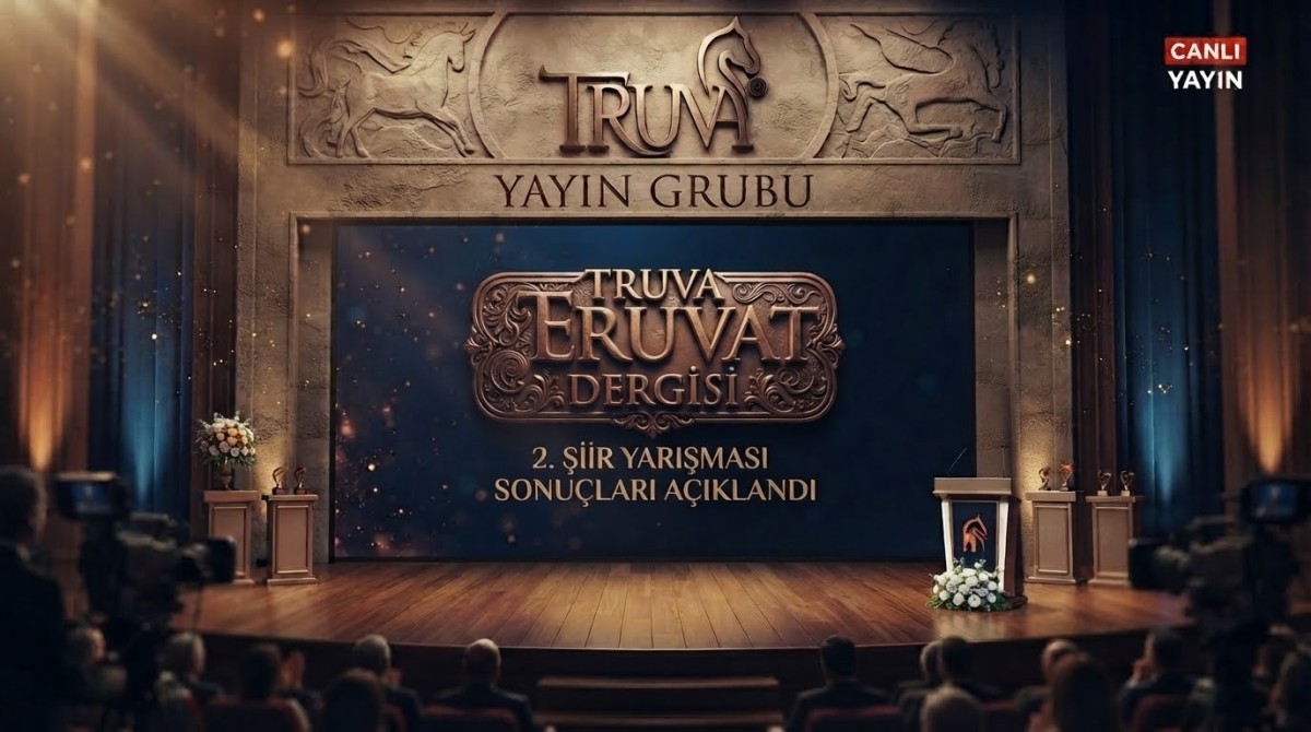 Truva Edebiyat Dergisi 2. Şiir Yarışması Sonucu Açıklandı / Truva Edebiyat Dergisi